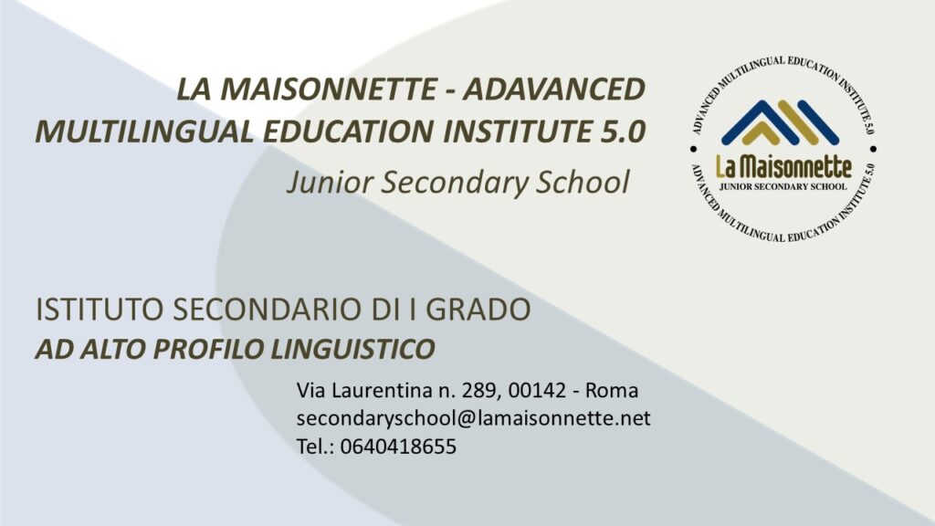 Nasce la nostra Scuola Secondaria di I grado La Maisonnette